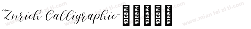 Zurich Calligraphic字体转换